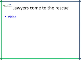 Lawyers come to the rescue Video 