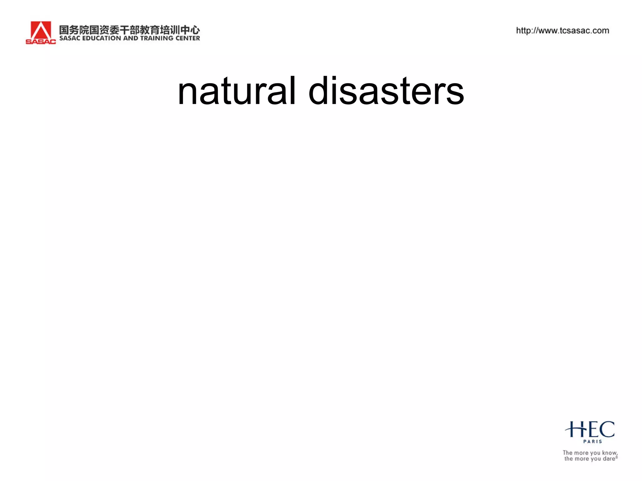 natural disasters
 