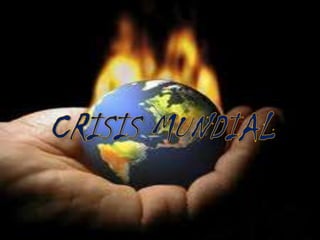 CRISIS MUNDIAL 