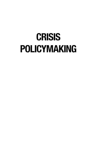Crisis
Policymaking
 
