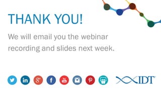 This image cannot currently be displayed.
THANK YOU!
We will email you the webinar
recording and slides next week.
 