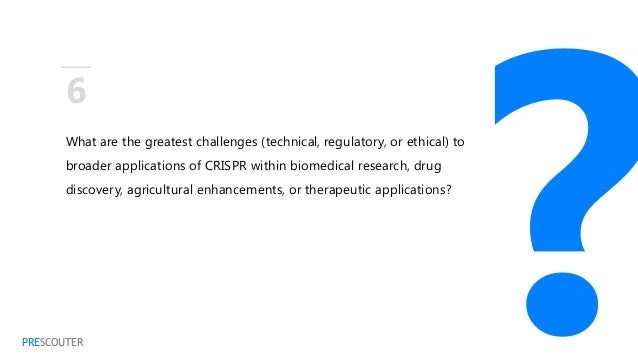 CRISPR: Opportunities and Challenges Webinar