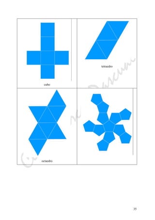 CeliaMarcosPascual
35
cubo
tetraedro
octaedro
 