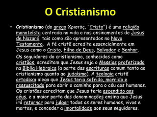 - Cristianismo (Algumas imagens);