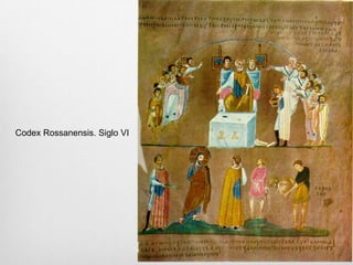 Codex Rossanensis. Siglo VI

 