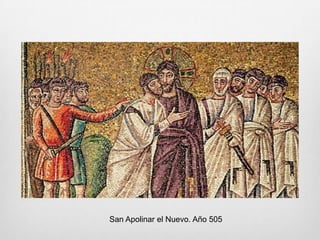 San Apolinar el Nuevo. Año 505

 