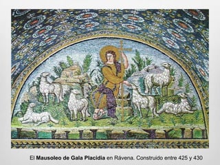 El Mausoleo de Gala Placidia en Rávena. Construido entre 425 y 430

 