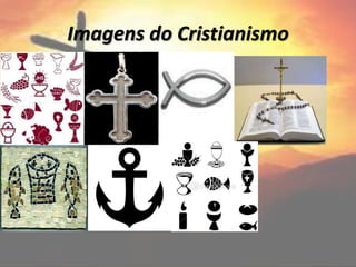 Imagens do Cristianismo
 