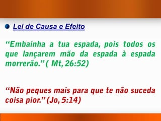 Lei de Causa e Efeito
 