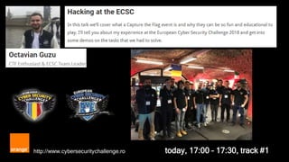 today, 17:00 – 17:30, track #1http://www.cybersecuritychallenge.ro
 