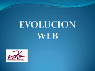 EVOLUCION WEB 