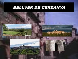 BELLVER DE CERDANYA
 