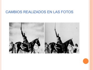 CAMBIOS REALIZADOS EN LAS FOTOS
 