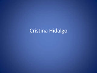 Cristina hidalgo slideshare