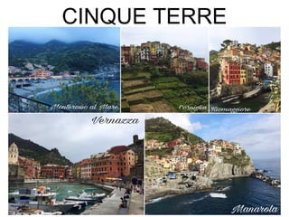 CINQUE TERRE
 
