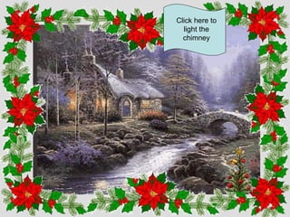 Click here to
light the
chimney

 