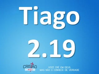 Tiago
2.19
 