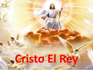 Cristo El Rey
 