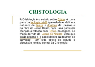 O QUE SIGNIFICA CRISTOLOGIA visual data 3