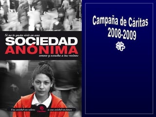 Campaña de Cáritas 2008-2009 