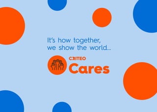 It’s how together,
we show the world...
 