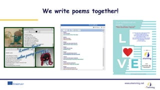 www.etwinning.net
We write poems together!
 