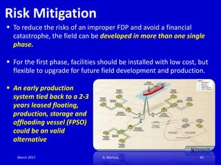 Fdep Risk Management Options Integrated Oil Field Development Plan - FDP. Criteria, strategy and ...