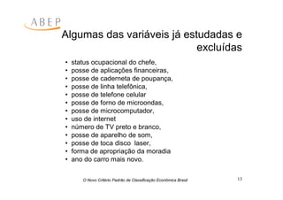 Criterio Brasil 2008