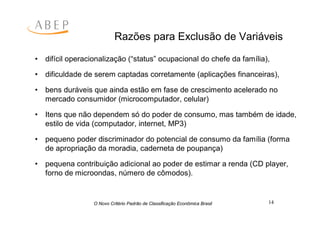 Criterio Brasil 2008