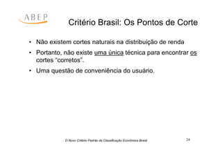 Criterio Brasil 2008