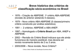 Criterio Brasil 2008