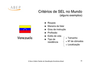 Criterio Brasil 2008