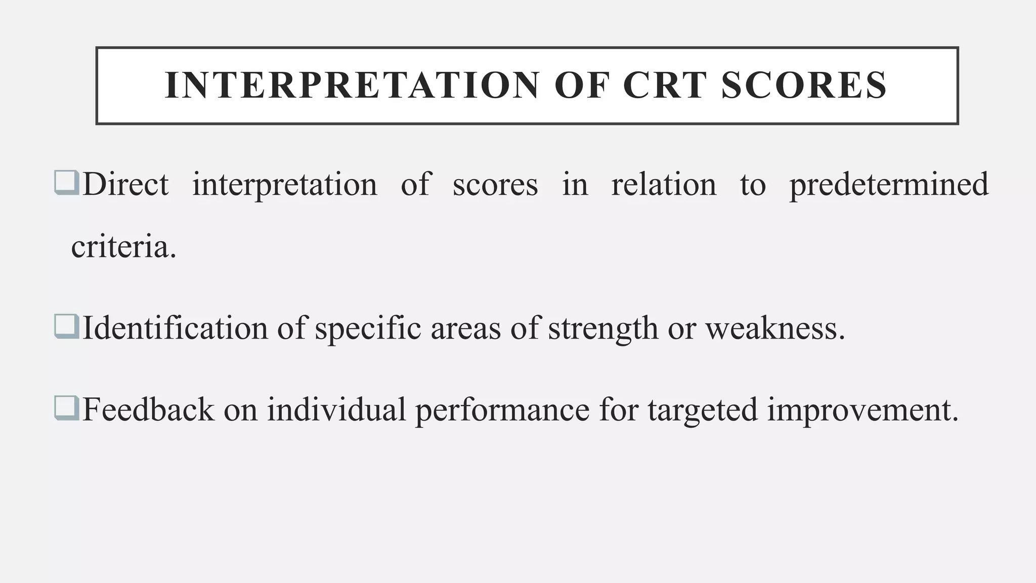 Criterion Reference Tests.pptx