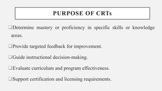 Criterion Reference Tests.pptx