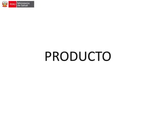 PRODUCTO
 