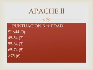 Criterios apache ll | PPTX
