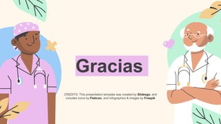 CREDITS: This presentation template was created by Slidesgo, and
includes icons by Flaticon, and infographics & images by Freepik
Gracias
 