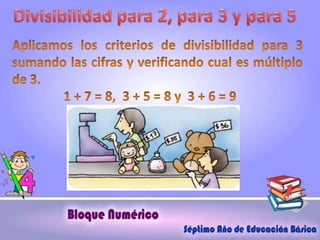 Criteriosdivisibilidadseptimo
