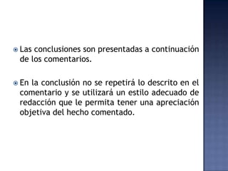 Otras disposiciones.EfectoEs el resultado adverso , que se produce de la comparación entre la condición y el criterio respectivo. La importancia de un hallazgo se juzga generalmente por el efecto. Los efectos, deben exponerse, en lo posible, en términos cuantitativos.El efecto es importante para el auditor para persuadir a la administración, que es necesario un cambio o acción correctiva para alcanzar los objetivos y metas institucionales, para lo cual se debe redactar en términos comprensibles para los usuarios del informe de auditoría.