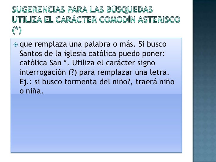 Criterios para la busqueda de informaciòn en