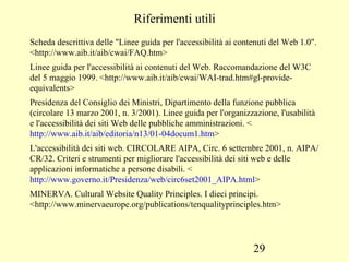 Indicazioni autorevoli 