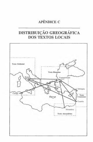 APÊNDICE C
DISTRIBUIÇÃO GREOGRÁFICA
DOS TEXTOS LOCAIS
 