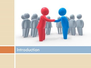 Introduction
 