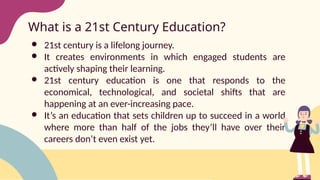 Critical Attributes and Skills for 21st Century Education Success | PPTX