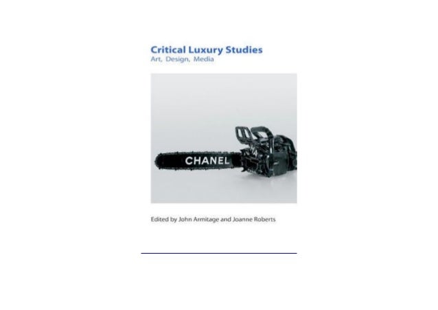 P D F Critical Luxury Studies Art Design Media Read Online