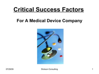 Critical Success Factors   ,[object Object]