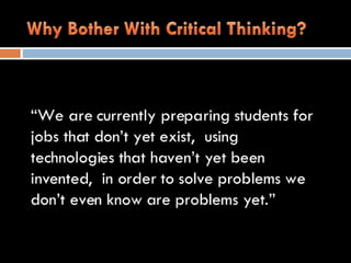 Critical Thinking