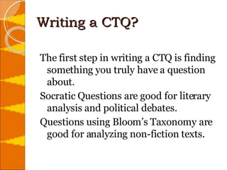 Writing a CTQ? ,[object Object],[object Object],[object Object]