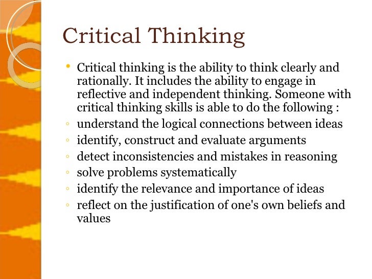 What is the purpose of thinking critically