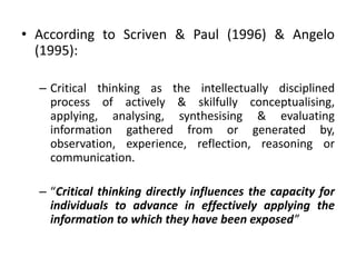 critical thinking according to scriven and paul